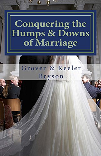 Conquering the Humps & Downs of Marriage